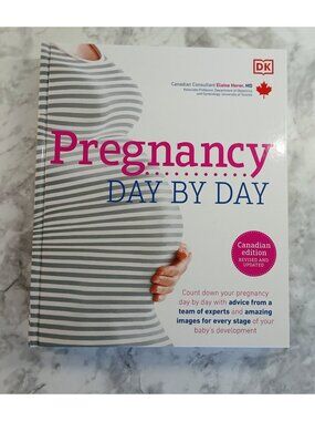 Pregnancy Day By Day: An Illustrated Daily Countdown to Motherhood, from Concept